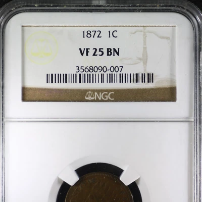 1872 INDIAN HEAD CENT PENNY. PCGS VF25 BN NGC GRADED!!! - Image 1 of 3