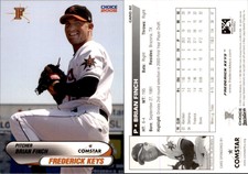 Brian Finch 2005 Choice Frederick Keys #2 Card *AutographDen*