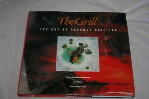 The Grill : The Art of Gourmet Grilling by Keren Hendler-Kremerman (1991, Har... - Imagen 1 de 1