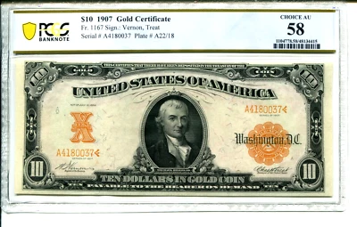 FR 1167 1907 $10 GOLD CERTIFICATE 58 CHOICE ABOUT UNCIRCULATED - Image 1 of 2