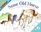 Same Old Horse by Stuart J. Murphy: Used