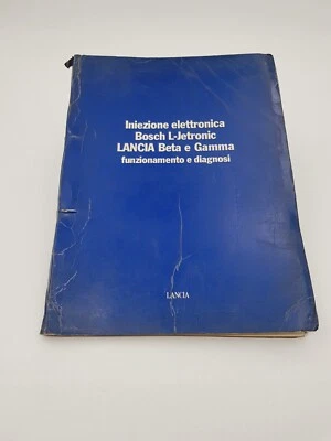 Manuale officina Lancia Gamma e Beta iniezione elettronica Bosch L-Jetronic diag - Immagine 1 di 4