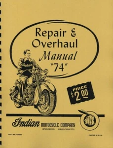 Indian Motorcycle ~ 74 CID ~ Manual de reparación y revisión ~ Imprnt  - Imagen 1 de 4