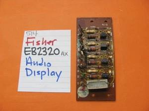📈FISHER EB2320 AUDIO DISPLAY PCB 514 QUAD RECEIVER - Picture 1 of 1