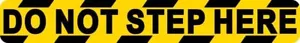 7x1 Do Not Step Here Warning/ Safety/Caution Business decal - Bild 1 von 1
