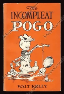Walt Kelly The Incompleat Pogo Humor Comic Strip Comics Funny Georgia Okefenokee - Imagen 1 de 1