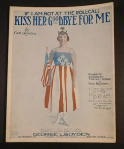WWI Sheet Music - "If I Am Not At The Roll Call - Kiss Her Goodbye For Me" - Picture 1 of 3