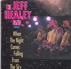 The Jeff Healey Band-When The Night Comes 3 inch cd single