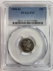 1896-O 10c Barber Silver Dime Coin PCGS F15 - Picture 1 of 4