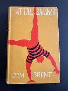 At The Balance, by Jim Brent - 1958 - 1st, 1st, Vintage Hardcover Book DJ - Picture 1 of 14