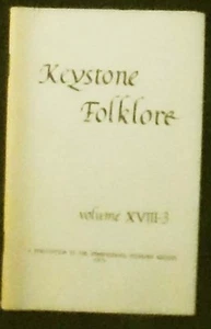 Keystone Folklore, Vol. 18, no. 3 Pbk 1973 1st ed. VG - Foto 1 di 1