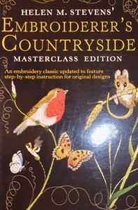 Embroiderer's Countryside - Masterclass Edition by Helen M. Stevens - Picture 1 of 24