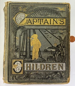 1880 The Captain's Children Victorian Childrens Lit Illustrated - Picture 1 of 11