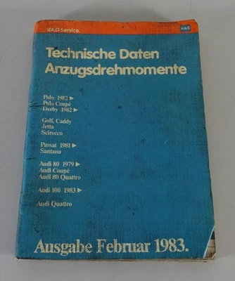 Manual Einstelldaten Drehmomente VW Escarabajo / Polo / Audi 100 Quattro - Imagen 1 de 3