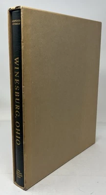 WINESBURG OHIO Sherwood Anderson 1978 Limited Edition Club SIGNED #737/1600 Book - Image 1 of 4