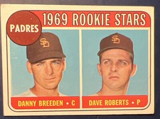 1969 Topps Baseball #536 EXC Padres Rookie Stars Danny Breeden Dave Roberts