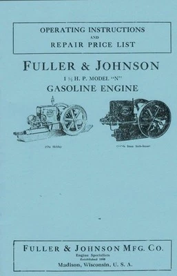 Fuller & Johnson 1 1/2 H.P Model N Gas Engine Motor Book - Image 1 of 2