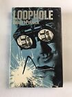Loophole - Robert Pollock 1972 Crime Bank Raub Fiktion Roman Hardcover Buch