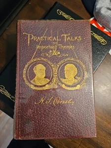 Antike 1895 praktische Vorträge zu wichtigen Themen H.J. Crossley, Hardcover Buch - Bild 1 von 6