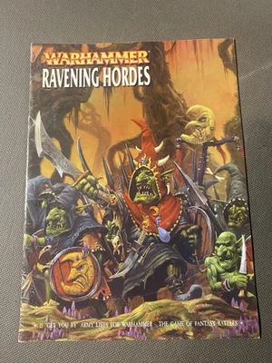 Warhammer Fantasy Battle Army Book - Ravening Hordes 6th Ed Battletome 2000 - Image 1 of 4