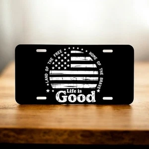 Life Is Good Laser Engraved License Plate Black Metal Tag - Picture 1 of 3