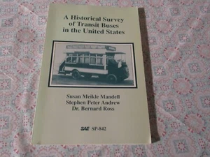 A Historical Survey Of Transit Buses In United States 1990 - Foto 1 di 2