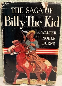 Walter Noble Burns / The Saga of Billy the Kid 1926 - Picture 1 of 1