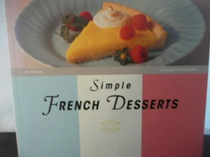 Simple French Desserts by Jill O'Connor (2000, Trade Paperback) - Imagen 1 de 4