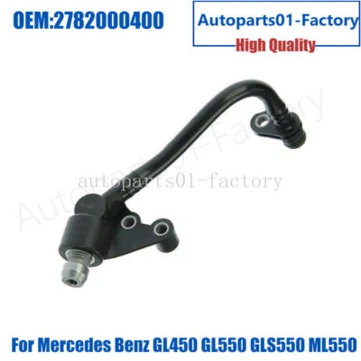 Tubo refrigerante turbocompresor 2782000400 para Mercedes Benz GL450 GL550 GLS550 ML550 Foto 1 de 4
