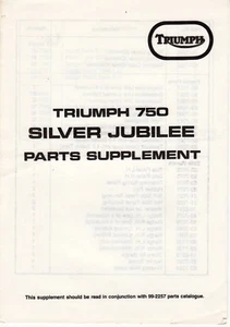 1977 Triumph 750, Bonneville T140V, OIF, Silver Jubilee Factory Parts Supplement - Picture 1 of 3