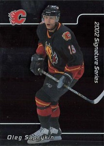 Oleg Saprykin 2001 Be a Player Signature Series #128 Calgary Flames