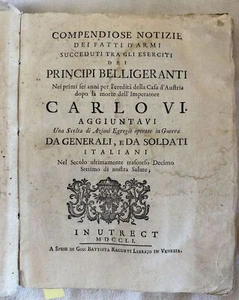 COMPENDIOSE NOTIZIE DEI FATTI D'ARMI GUERRA DI SUCCESSIONE D'AUSTRIA AUSTRIA 751 - Picture 1 of 3