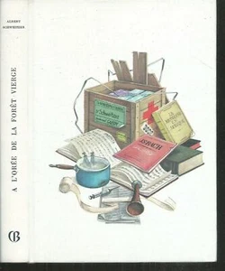 A l'orée de la forêt vierge.Albert SCHWEITZER. Club de la Femme R005 - Imagen 1 de 1