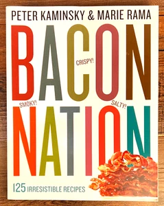 Bacon Nation: 125 Irresistible Recipes by Peter Kaminsky, Marie Rama  - Picture 1 of 6