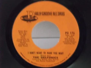 The Delfonics,Philly Groove 176,"IDon't Want To Make You Wait"US,7" 45,1973,Mint - Picture 1 of 2