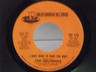 The Delfonics,Philly Groove 176,"IDon't Want To Make You Wait"US,7" 45,1973,Mint - Image 1 of 2