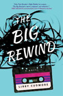 Libby Cudmore The Big Rewind (Taschenbuch)
