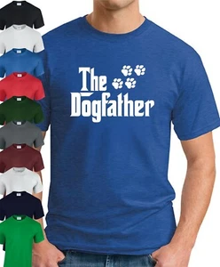 THE DOGFATHER T-SHIRT > Funny Slogan Novelty Mens Gift Father's Day Animals Film - Picture 1 of 22