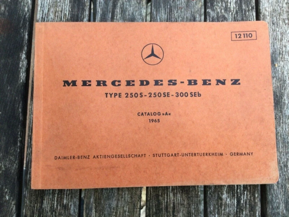 Mercedes W 108 type 250S - 250 SE - 300 Seb catalogo ricambi - Immagine 1 di 4