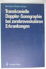 B.Widder Transkranielle Doppler Sonographie Springer Berlin 1987 To-4319
