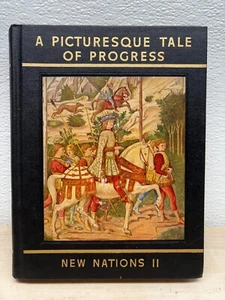 Vtg 1952 A Picturesque Tale Of Progress New Nations Part II Hardcover Book - Foto 1 di 17