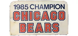 Chicago Bears “1985 Champion” 24.5" x 42" Soldier Field Locker Room Sign - Picture 1 of 2