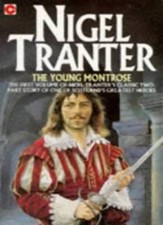 The Young Montrose: Montrose 1 (Coronet Books)-Nigel Tranter