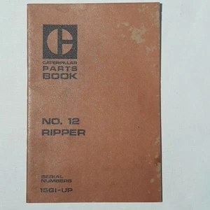 CATERPILLAR No.12 RIPPER Serial Numbers 15GI-UP Parts Catalog Manual M1070 - Bild 1 von 5