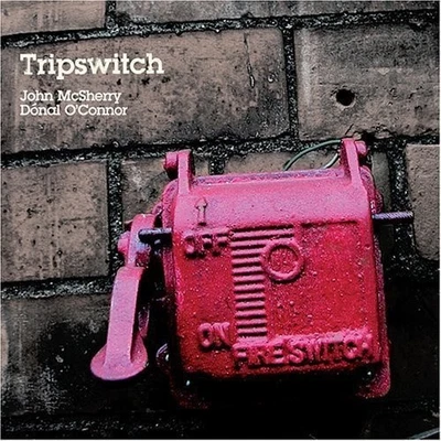 Tripswitch by McSherry/ John / O/Connor/ Donal [Audio CD] - Изображение 1 из 2