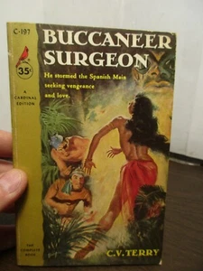 BUCCANEER SURGEON C. V. Terry CARDINAL Exotic Fiction - Picture 1 of 2