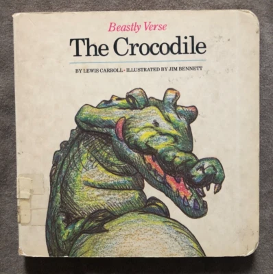 Beastly Verse The Crocodile by Lewis Carroll Illustrated Jim Bennett Board 1988 - Image 1 of 4