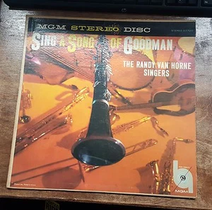 Sing a Song of Goodman Record The Randy van Horne Singers MGM Stereo Disc Vinyl - Imagen 1 de 2