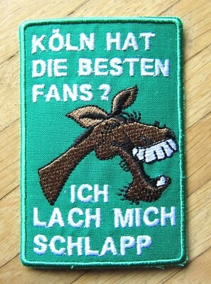 MARKENLOS Borussia M'Gladbach BMG Aufnäher / Aufbügler/ Patch: Köln hat die besten Fans?