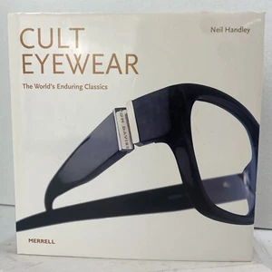 Cult Eyewear : The World's Enduring Classics by Neil Handley 2011 HCDJ - Picture 1 of 10